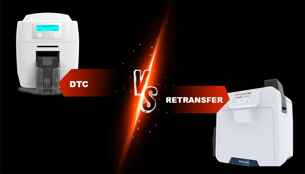 What’s the difference between a Direct-to-Card and Retransfer Card Printer